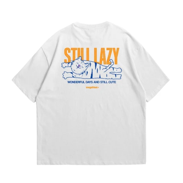 Still Lazy Oversized T‑Shirt